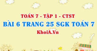 Bài 6 trang 25 SGK Toán 7 tập 1 Chân trời sáng tạo